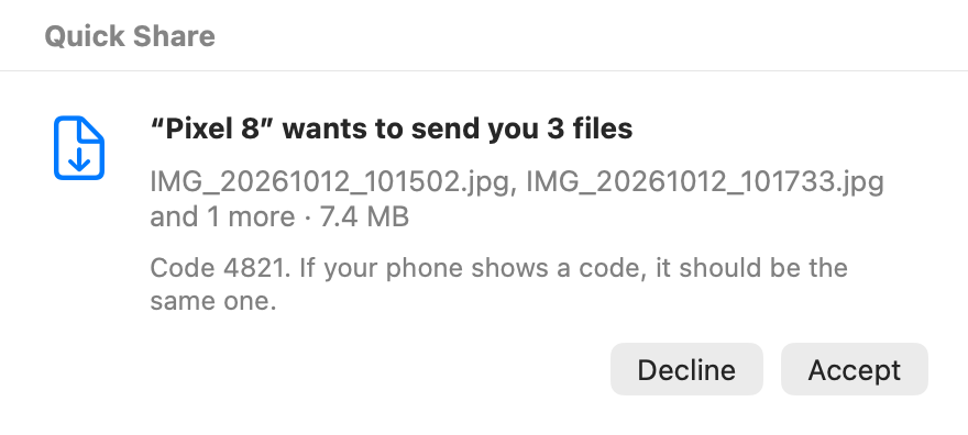 A small Quick Share card on the Mac: “Pixel 8” wants to send you 3 files, with a code to compare and the buttons Decline and Accept.